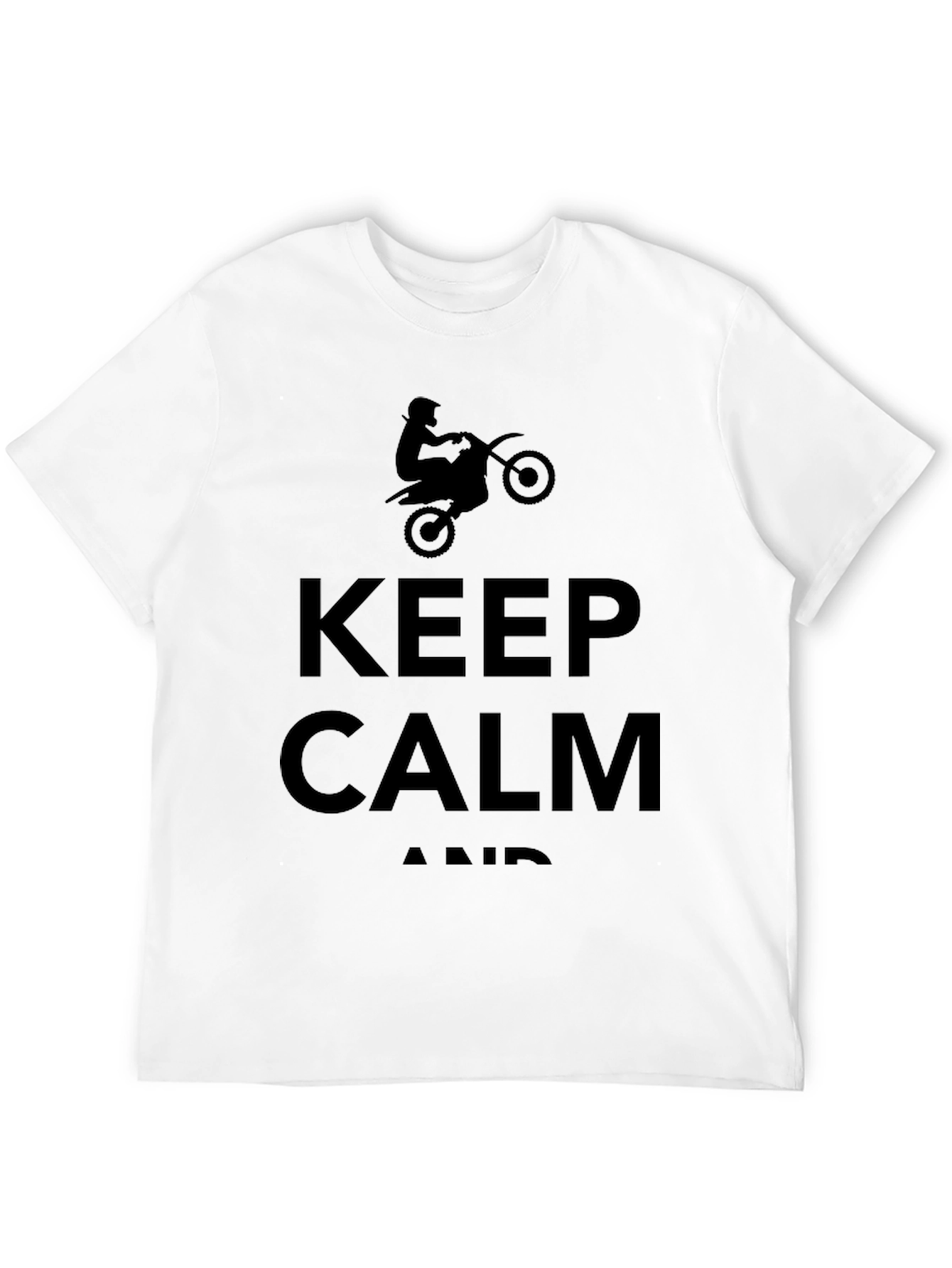 Keep Calm Dirt Bike Graphic T-Shirt
