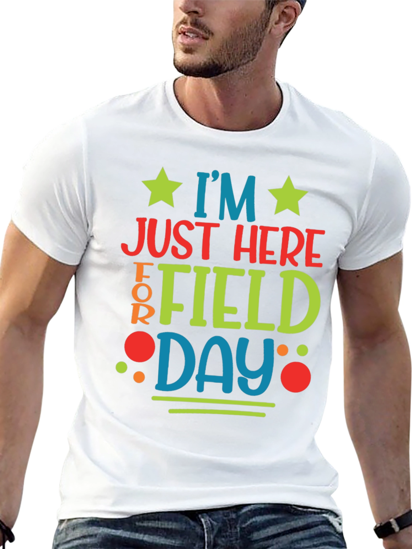Im Just Here For Field Day T-Shirt