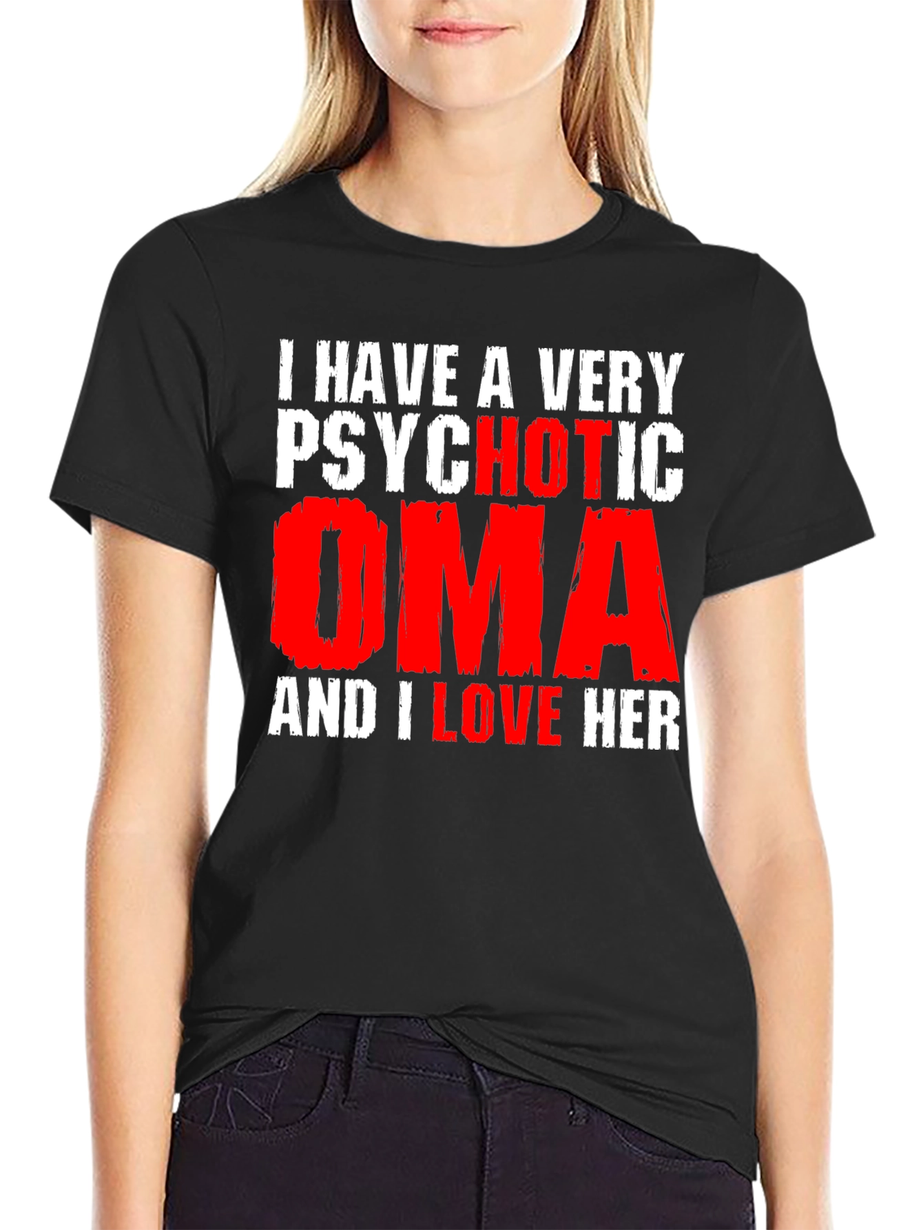 Psychotic Oma Novelty Graphic T-Shirt