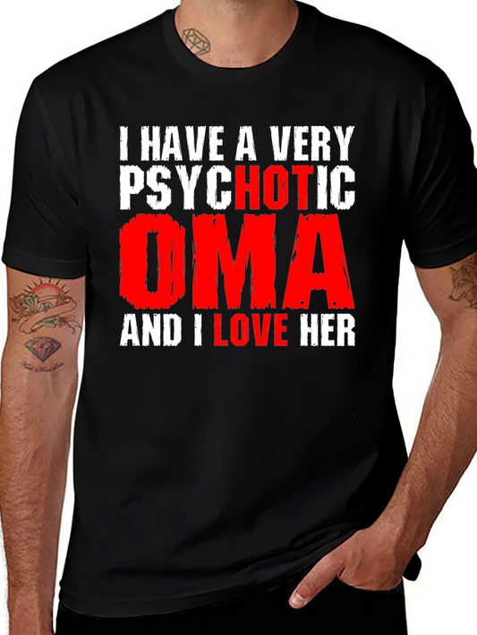 Psychotic Oma Novelty Graphic T-Shirt