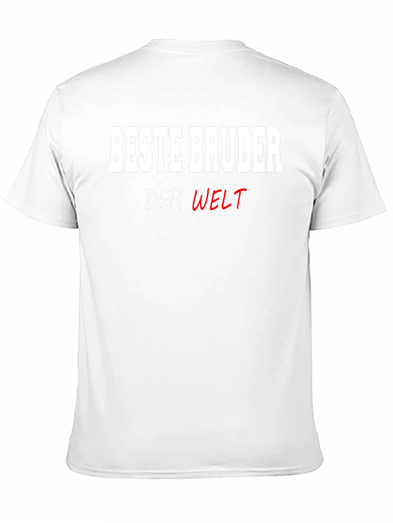 Beste Bruder T-Shirt: Best Brother in the World!