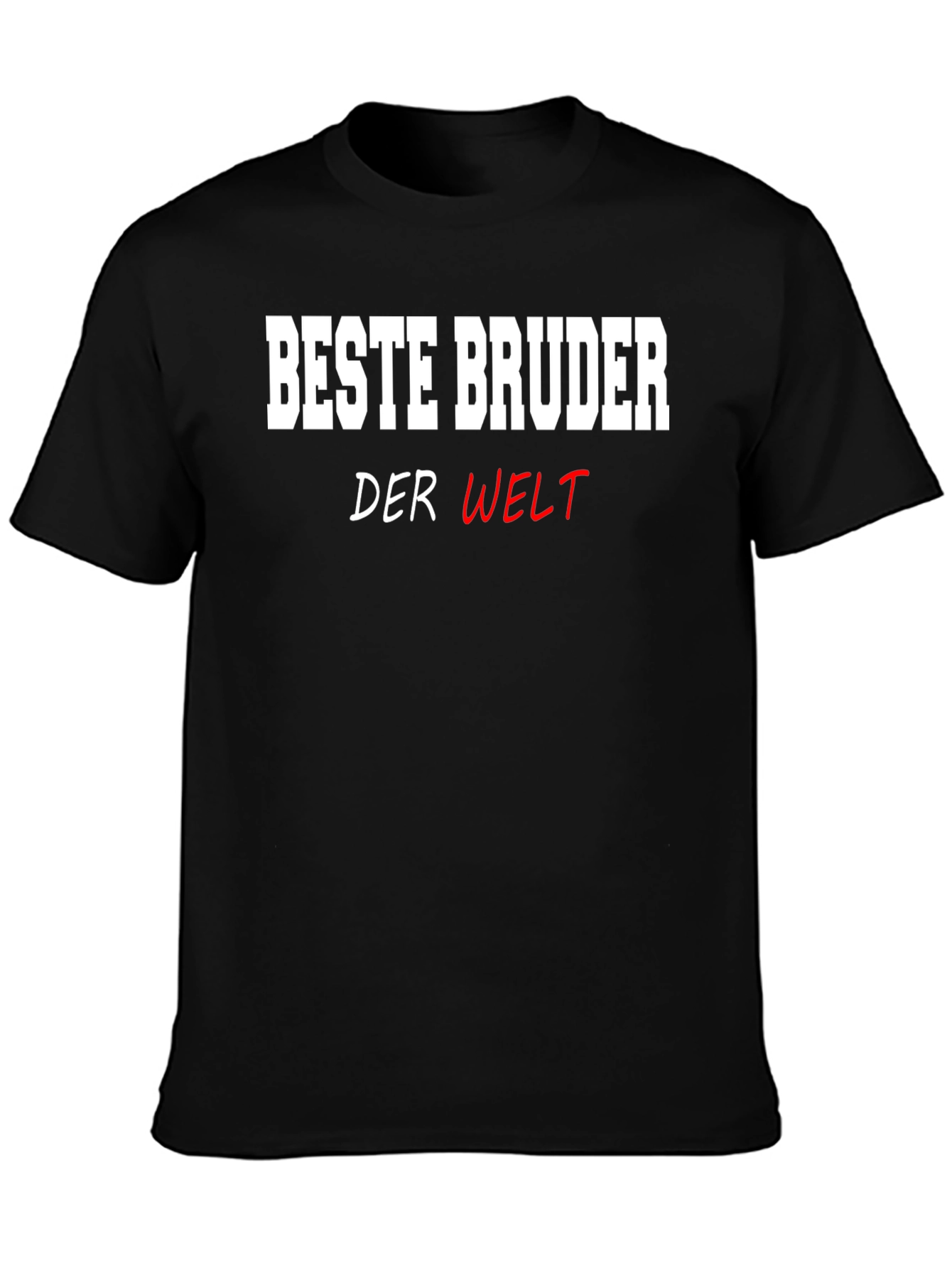 Beste Bruder T-Shirt: Best Brother in the World!