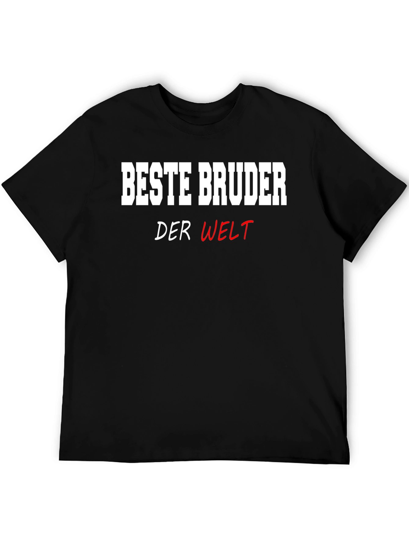 Beste Bruder T-Shirt: Best Brother in the World!