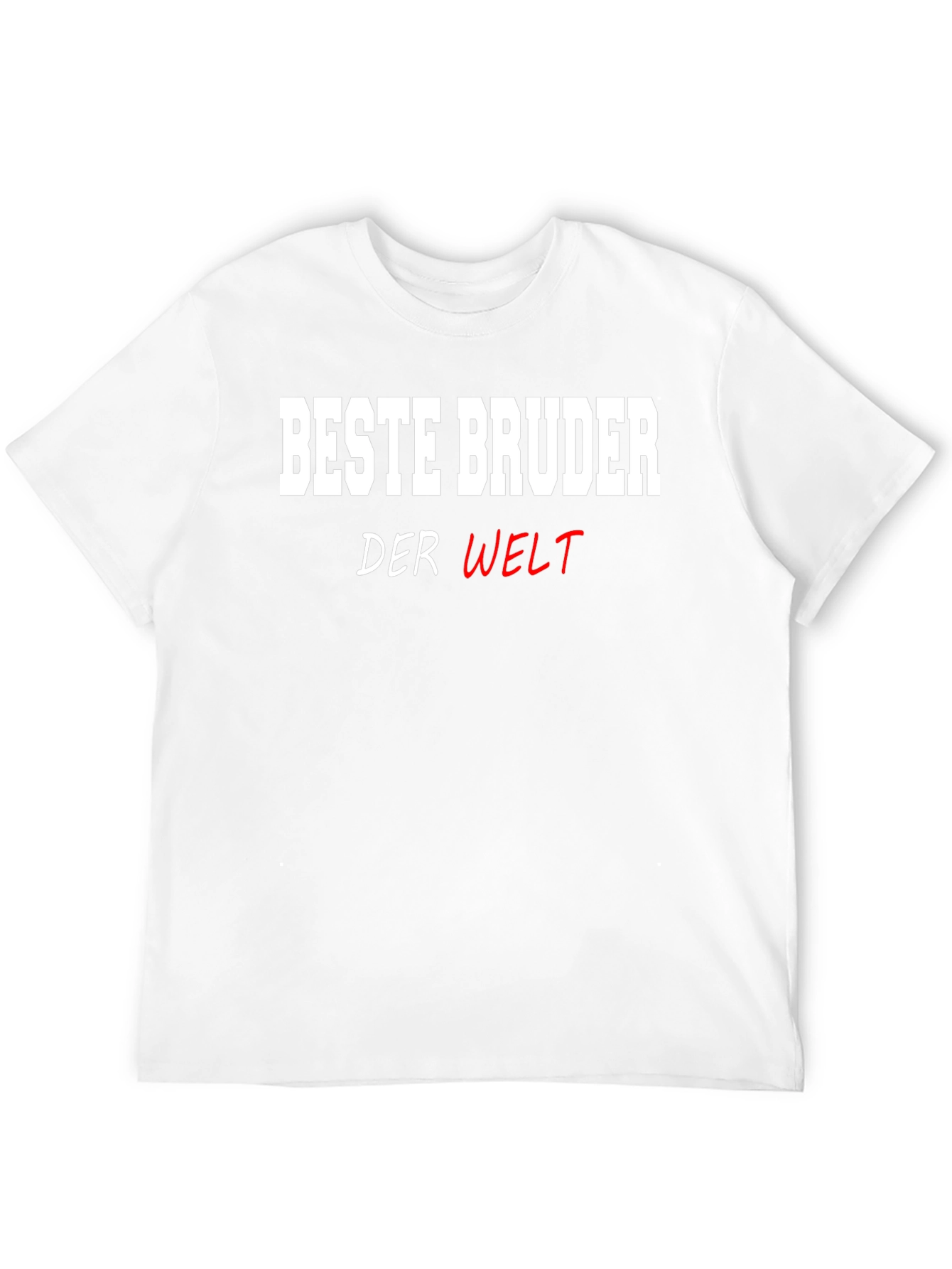 Beste Bruder T-Shirt: Best Brother in the World!