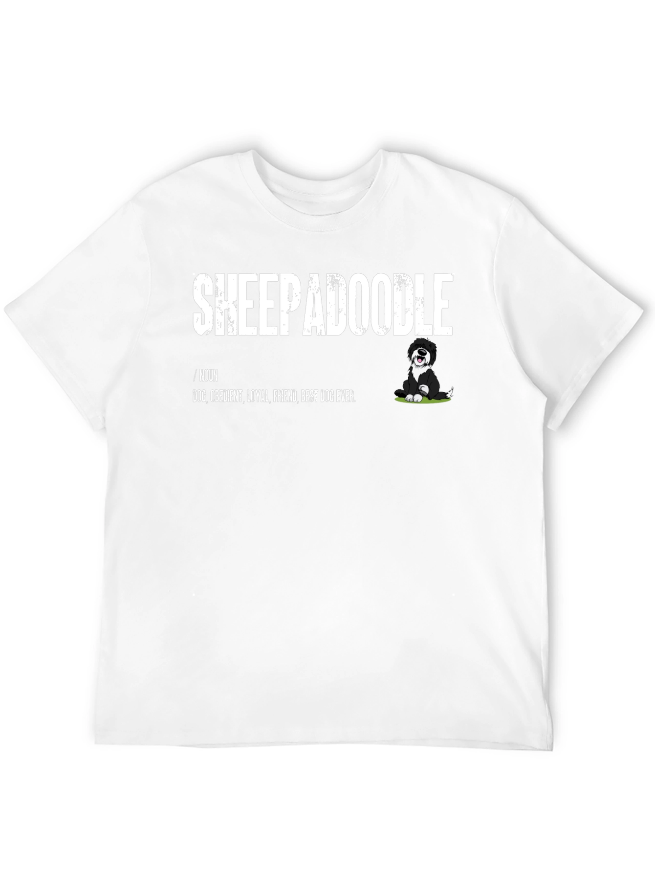 Sheepadoodle Dog Graphic T-Shirt - Best Dog Ever Tee