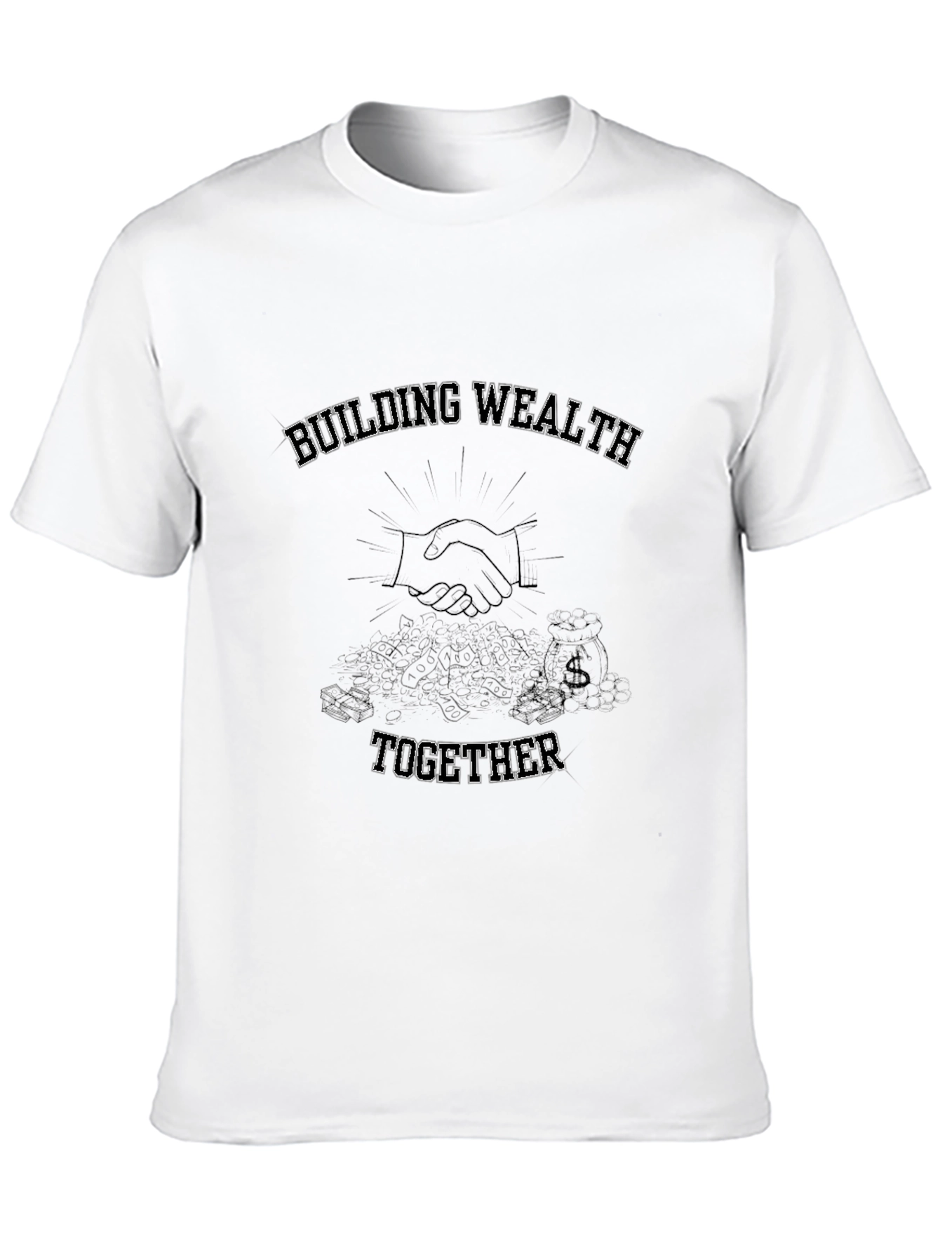 Building Wealth Together Black T-Shirt