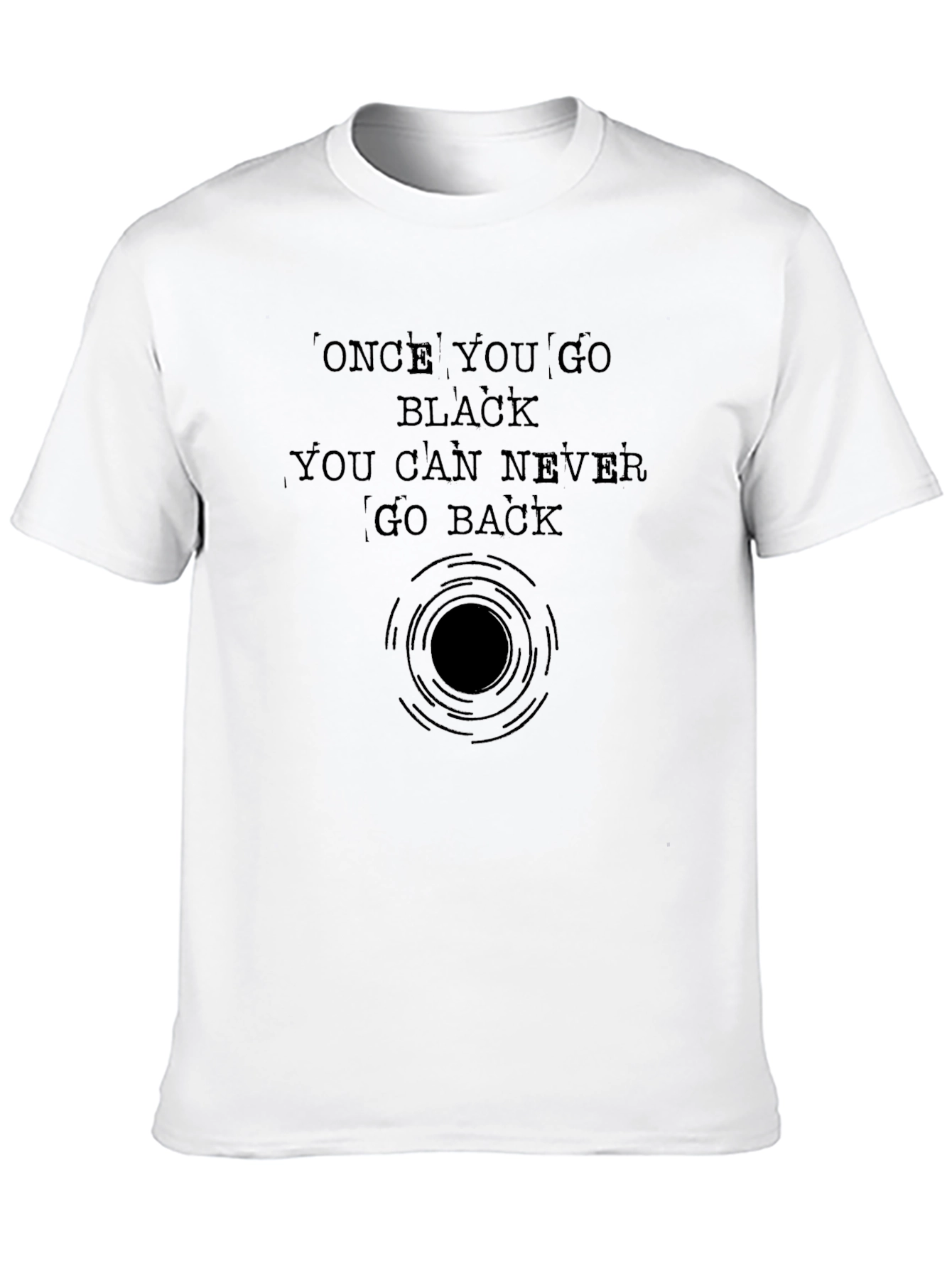 Once You Go Black Graphic Tee