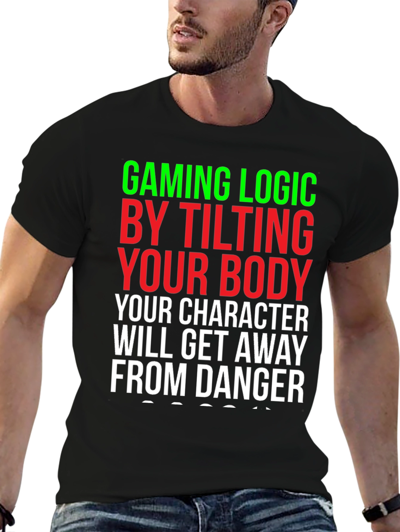 Gaming Logic T-Shirt - Tilt Your Body!