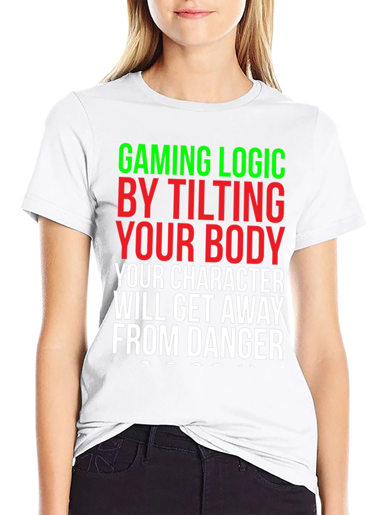 Gaming Logic T-Shirt - Tilt Your Body!