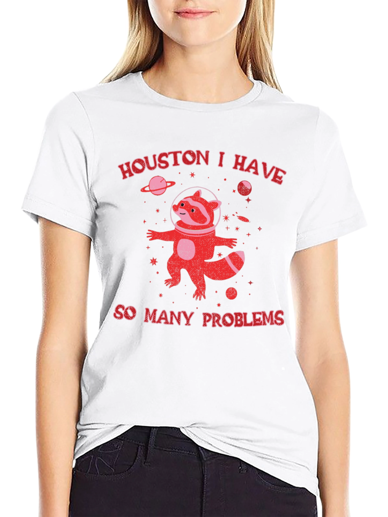 Houston I Have So Many Problems Raccoon T-Shirt
