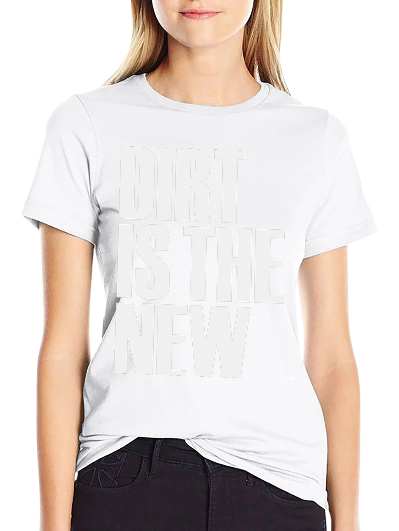 Dirt Is The New Black T-Shirt