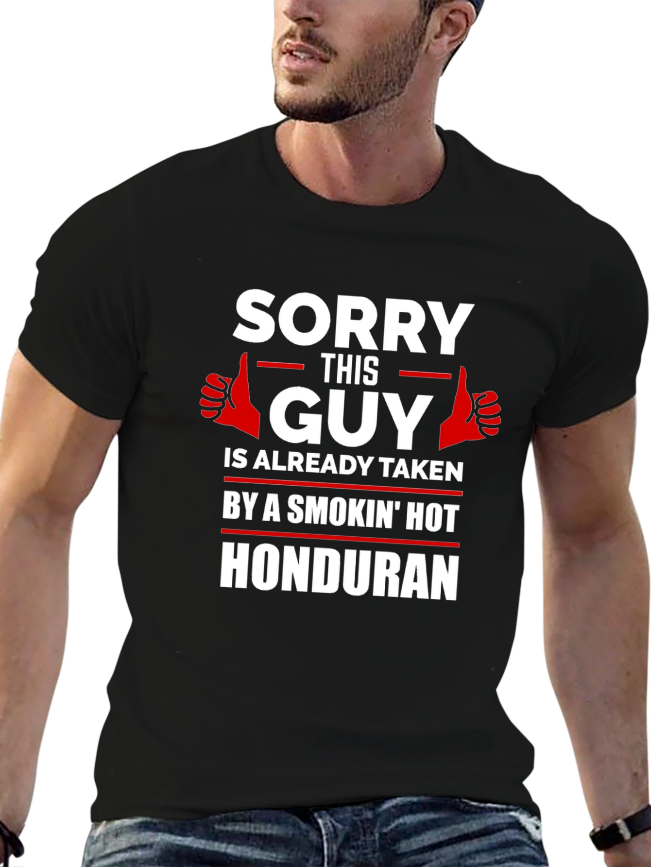 Sorry This Guy Is Taken Honduran Graphic T-Shirt