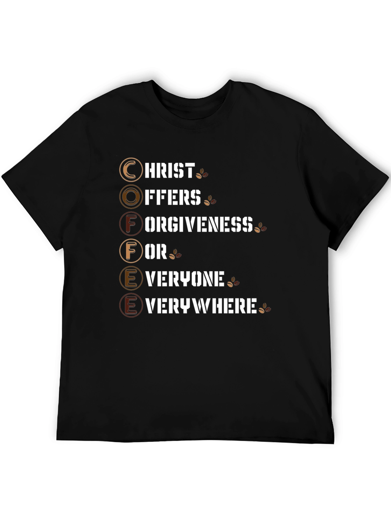 Coffee Christ Offers Forgiveness T-Shirt