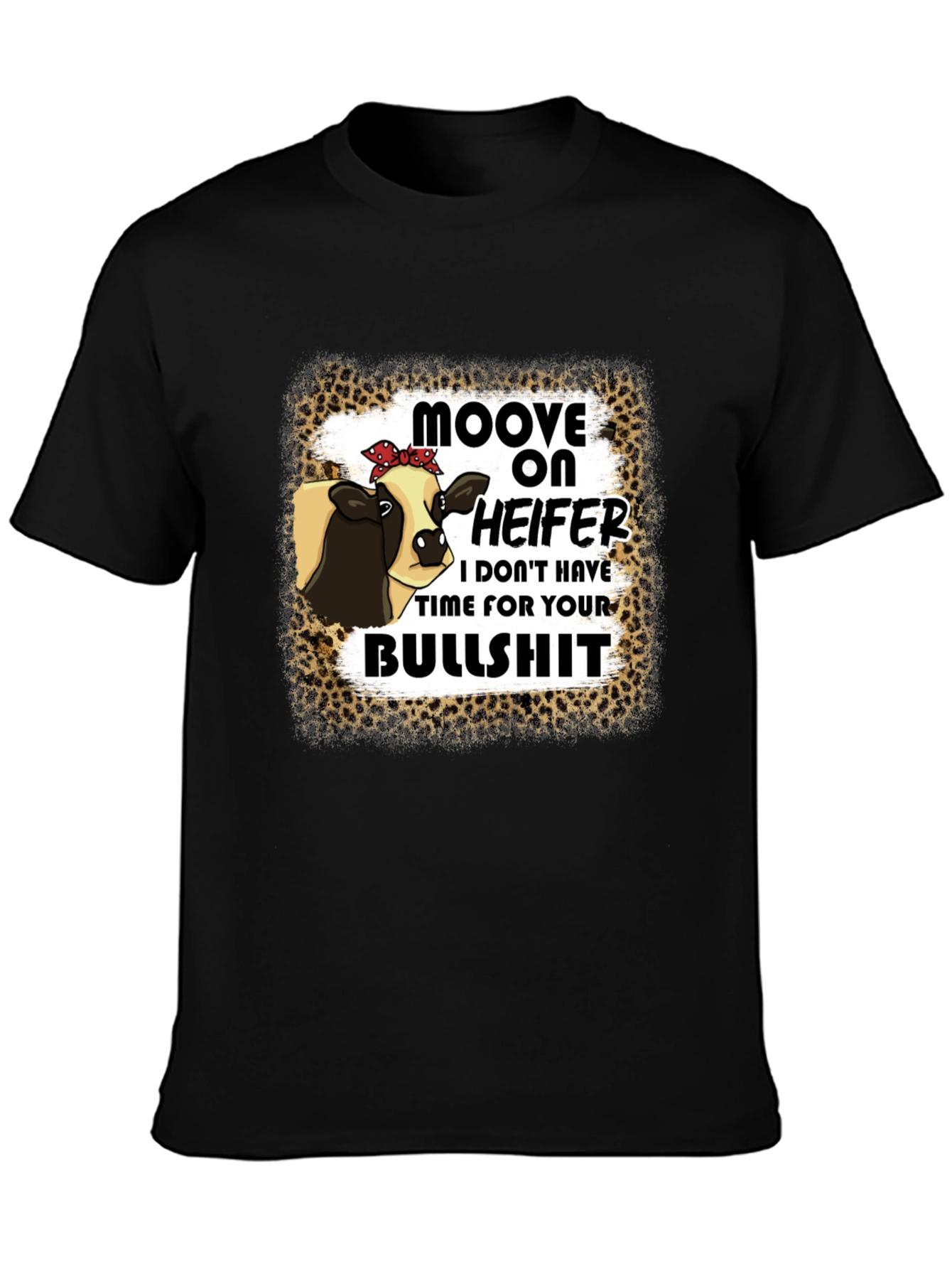 Moove On Heifer T-Shirt