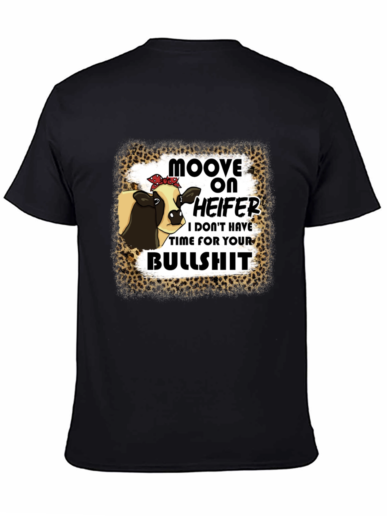 Moove On Heifer T-Shirt
