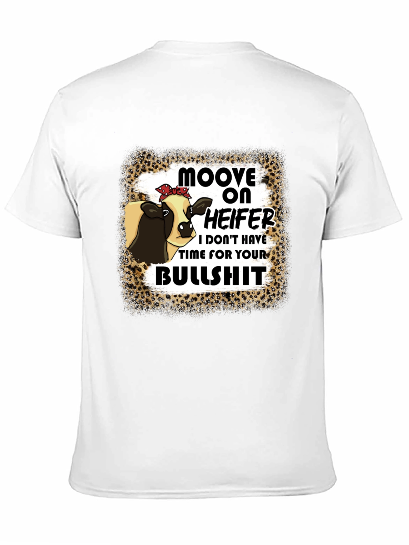 Moove On Heifer T-Shirt