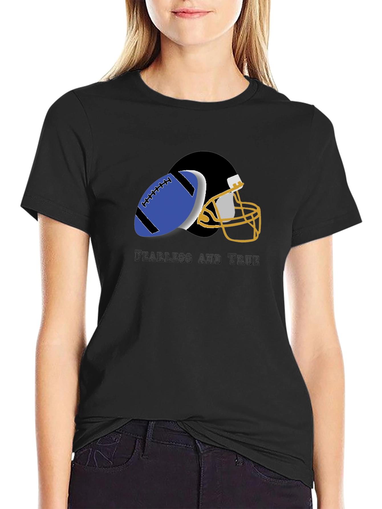Fearless and True Football T-Shirt