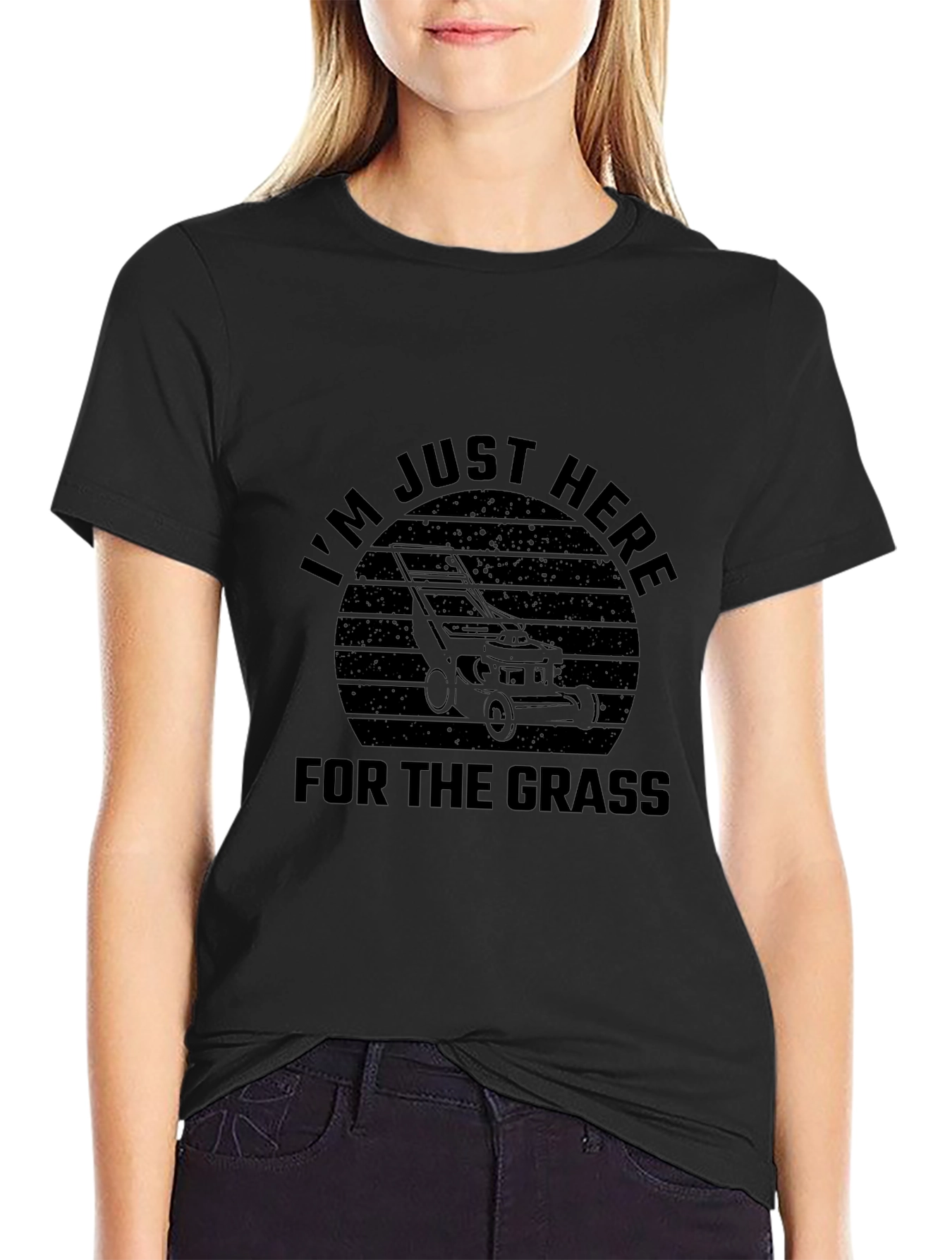 Just Here For The Grass Lawn Mower T-Shirt