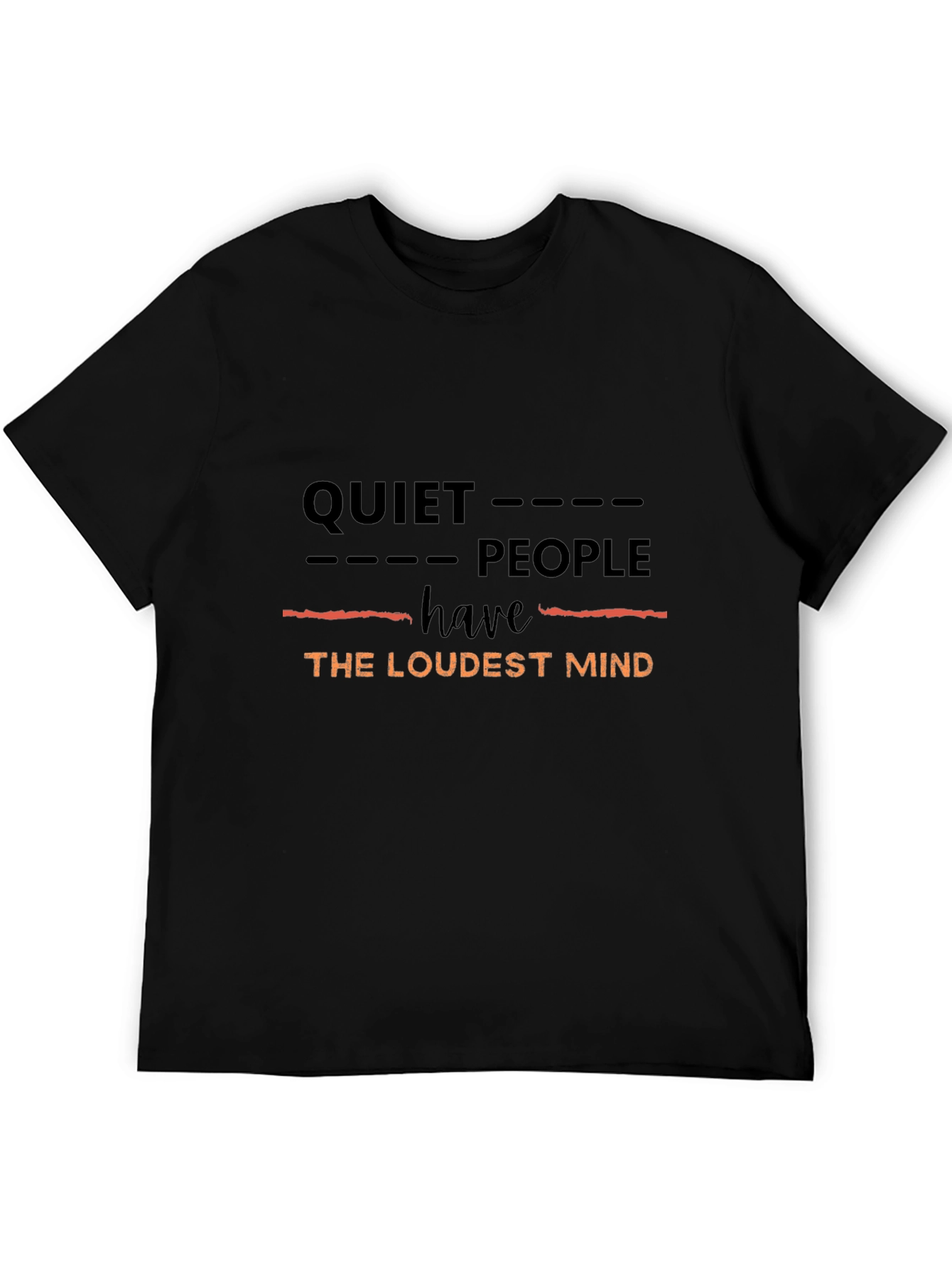 Quiet People Loudest Mind Graphic Tee