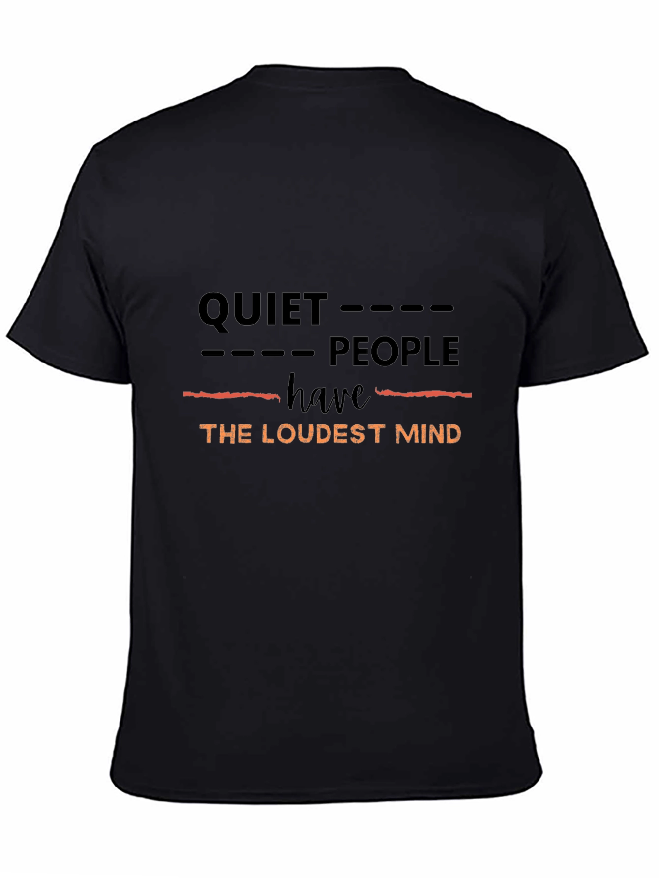 Quiet People Loudest Mind Graphic Tee