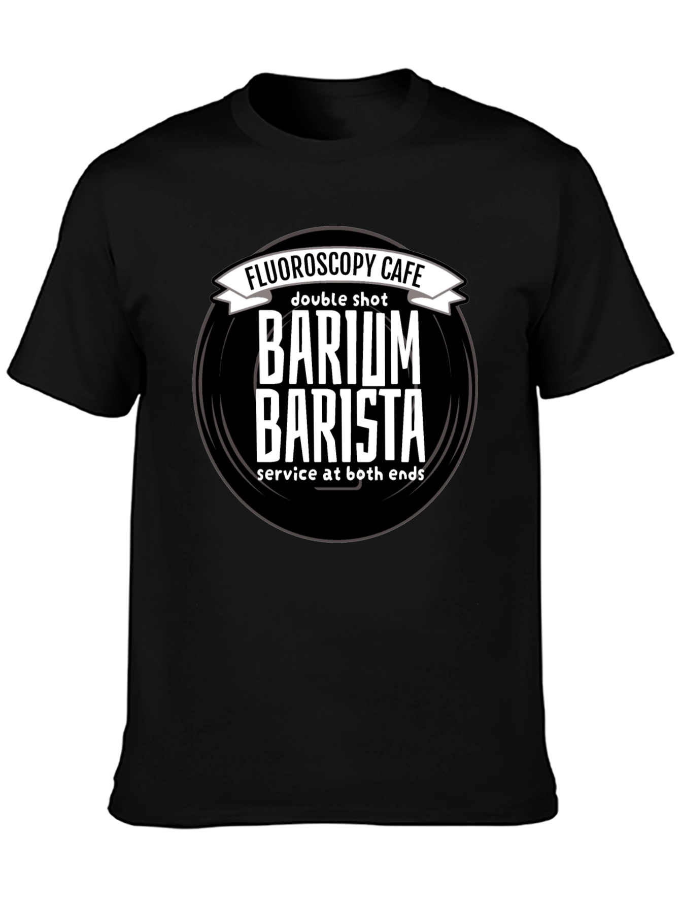 Fluoroscopy Cafe Barium Barista T-Shirt
