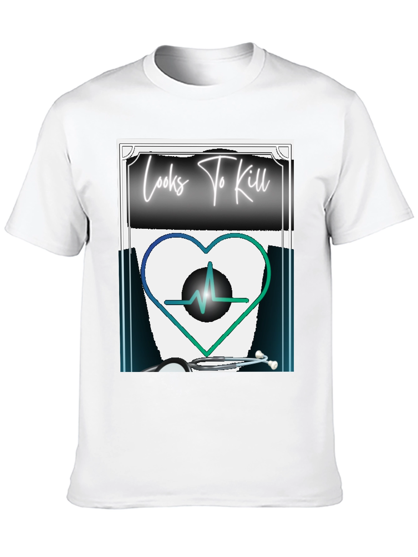 Looks To Kill Heartbeat T-Shirt - Medical Humor