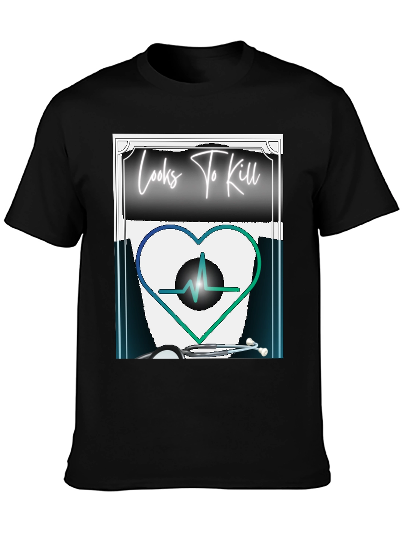 Looks To Kill Heartbeat T-Shirt - Medical Humor