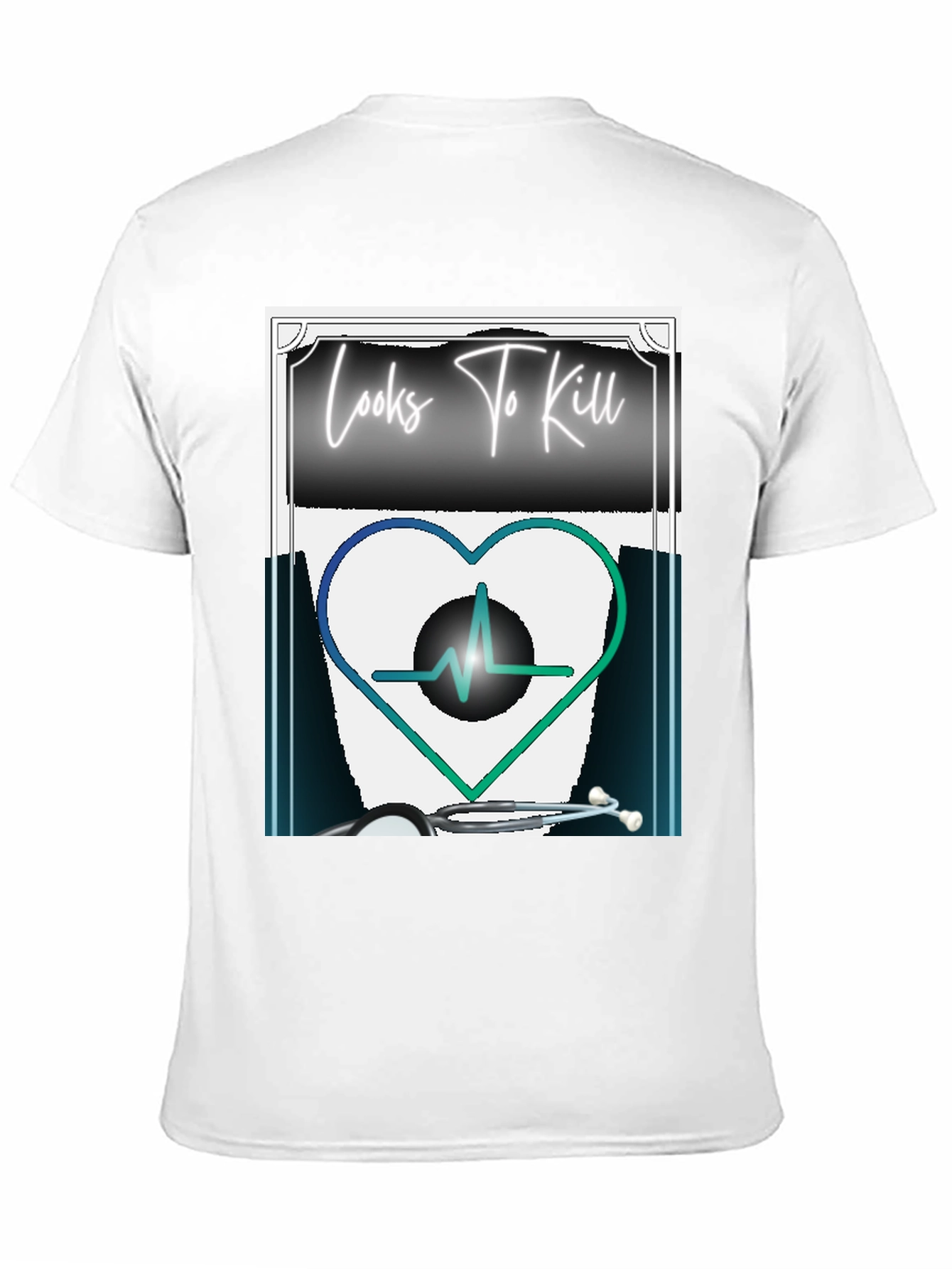 Looks To Kill Heartbeat T-Shirt - Medical Humor