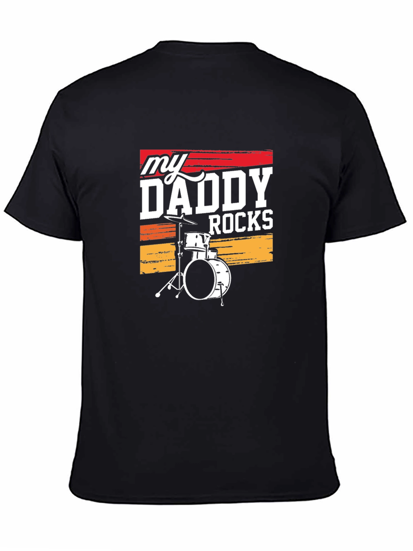 My Daddy Rocks Drum Set T-Shirt