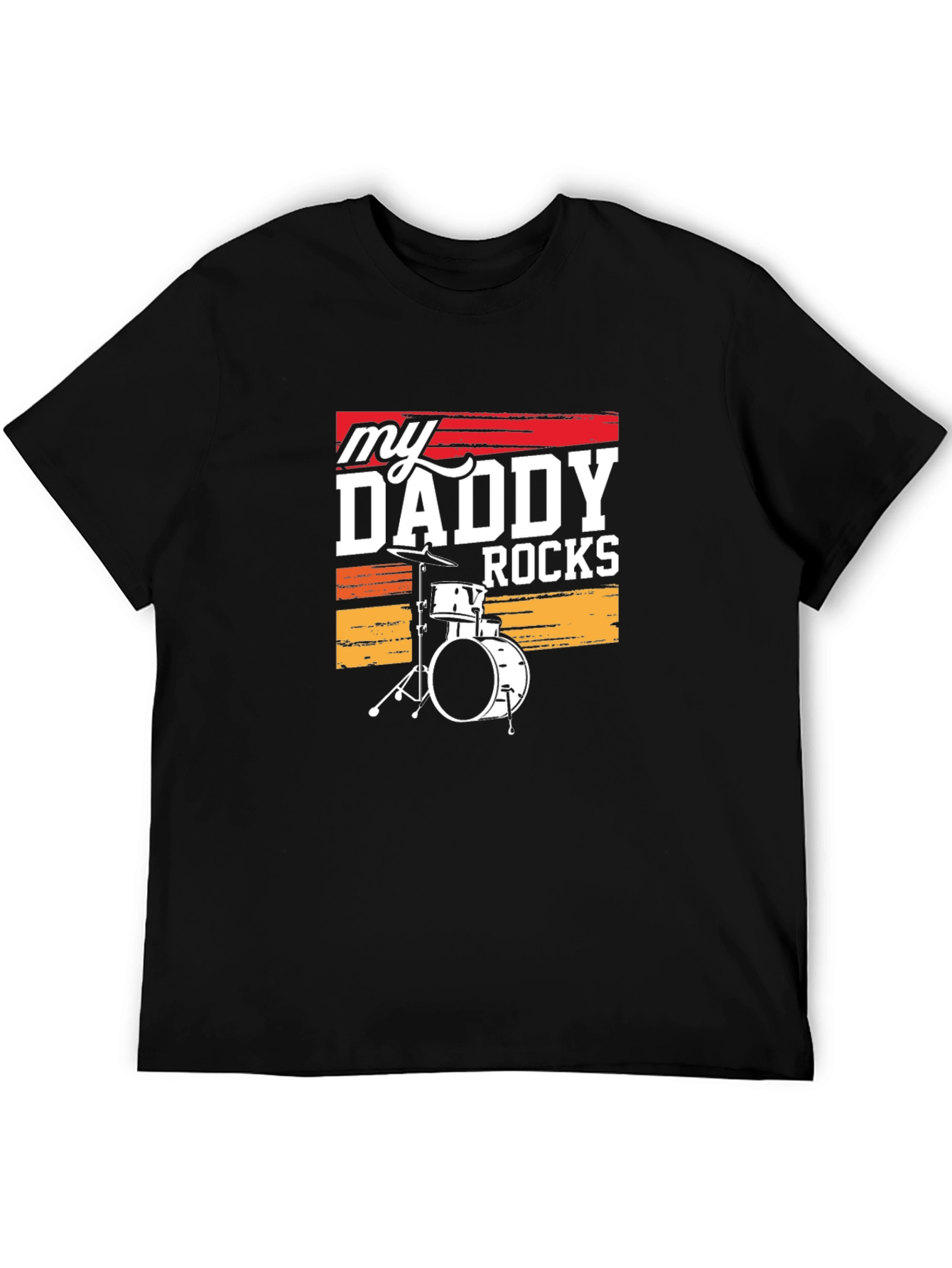 My Daddy Rocks Drum Set T-Shirt