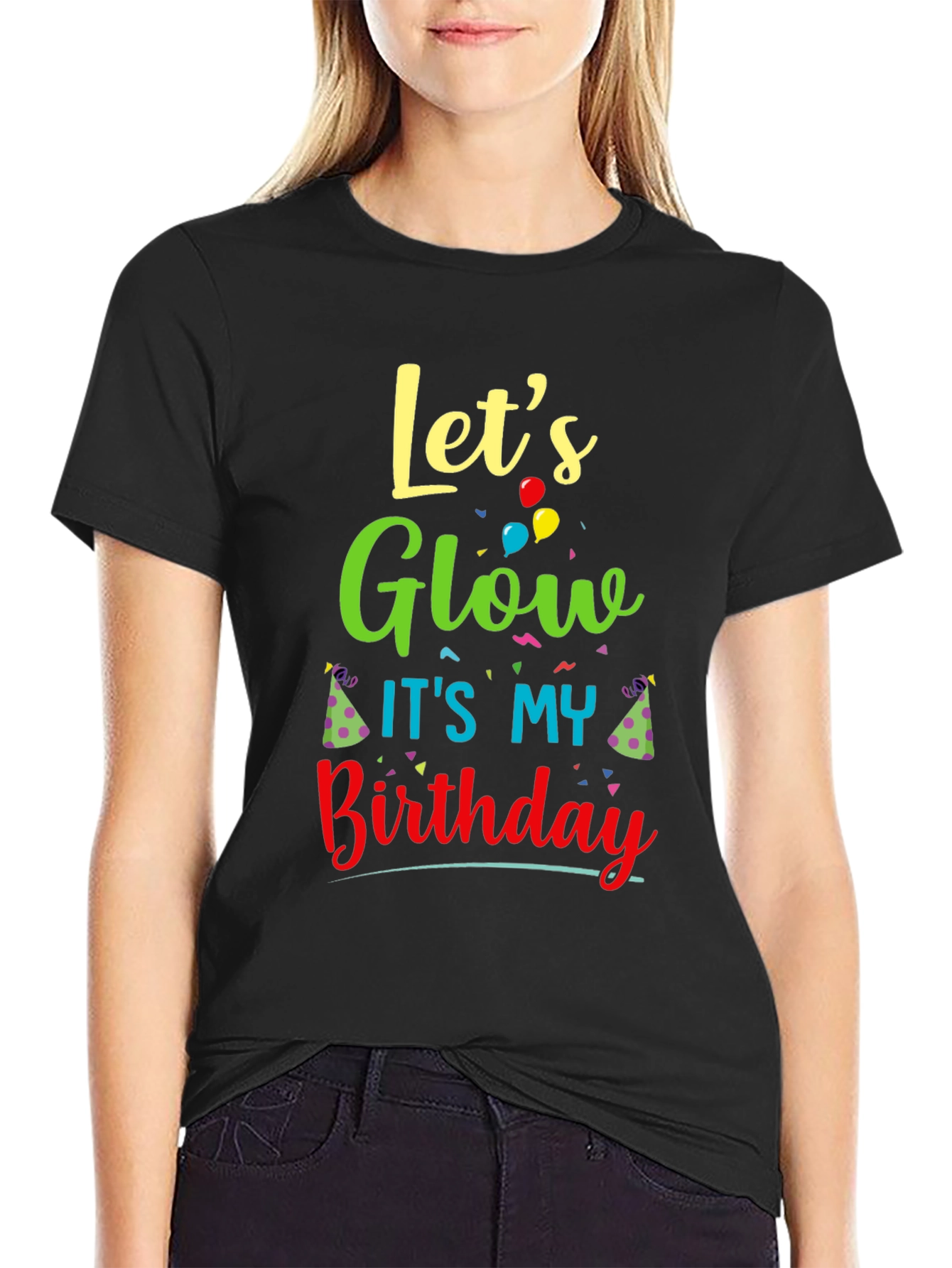 Lets Glow Its My Birthday T-Shirt