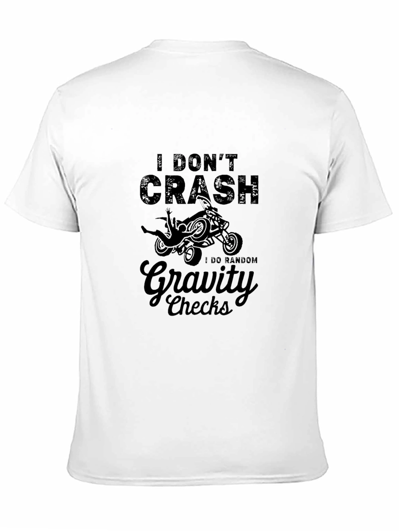 Funny I Dont Crash Graphic T-Shirt