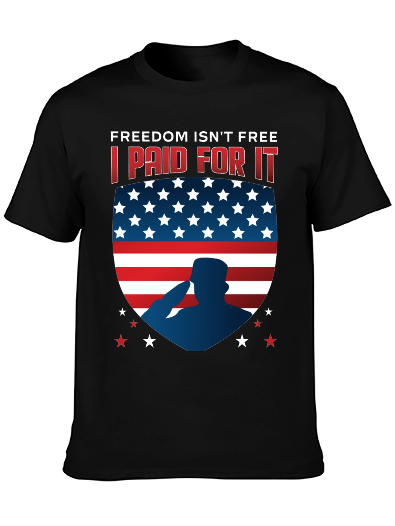 Freedom Isnt Free Patriotic T-Shirt