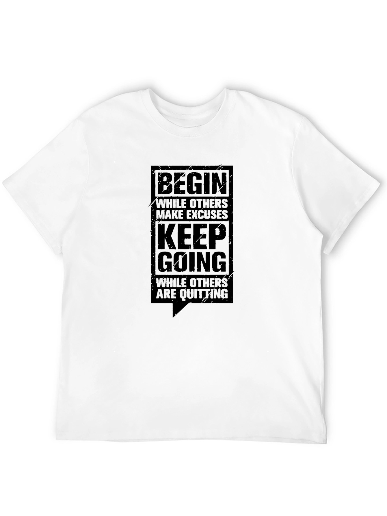 Motivational Graphic Tee - Begin Keep Going