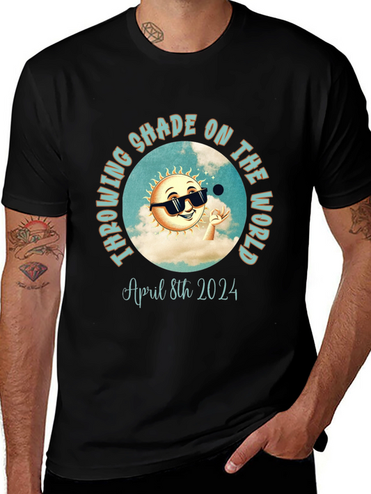 Throwing Shade on the World - Eclipse 2024 T-Shirt