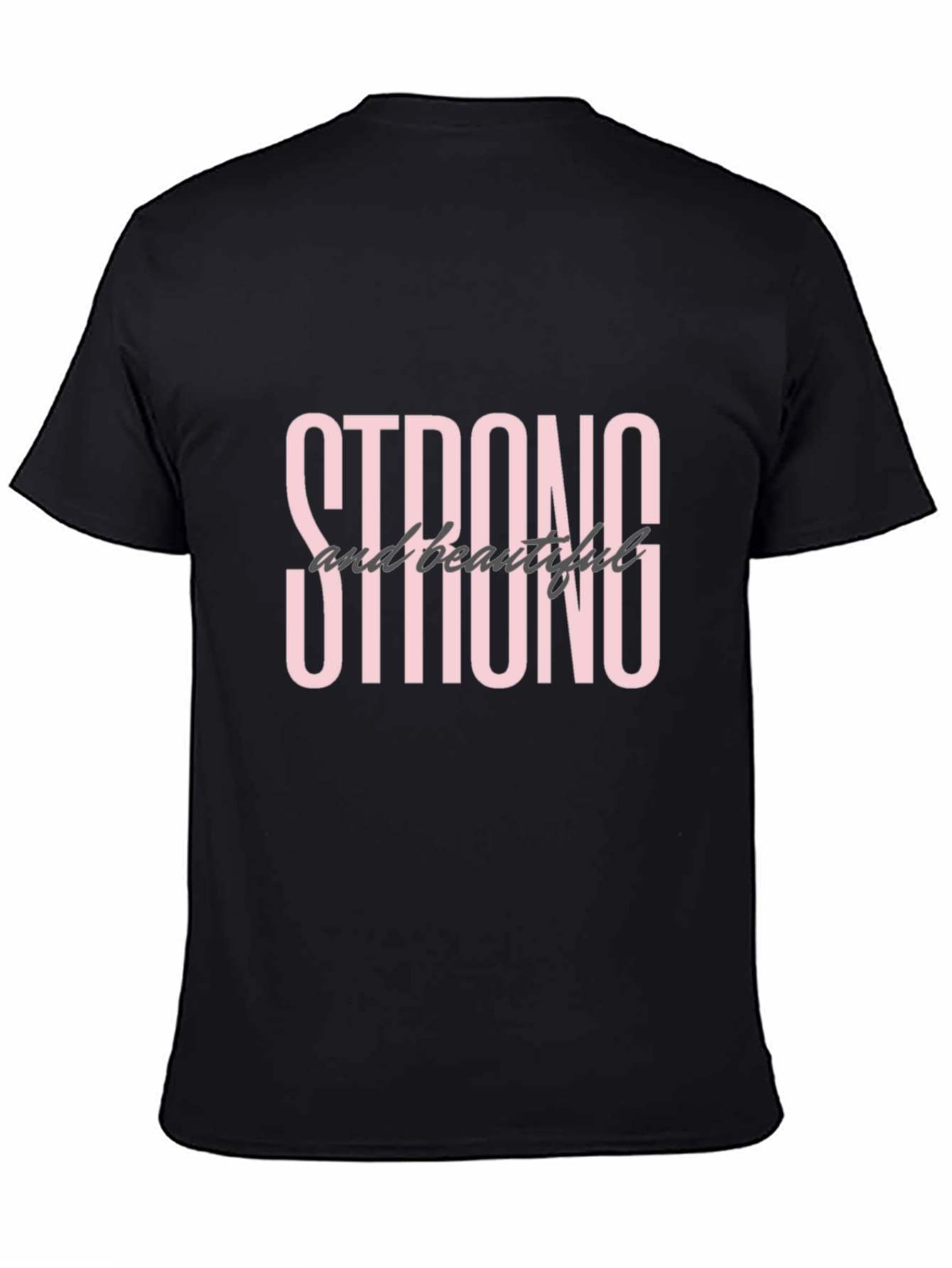 Strong and Beautiful Graphic Tee - Black