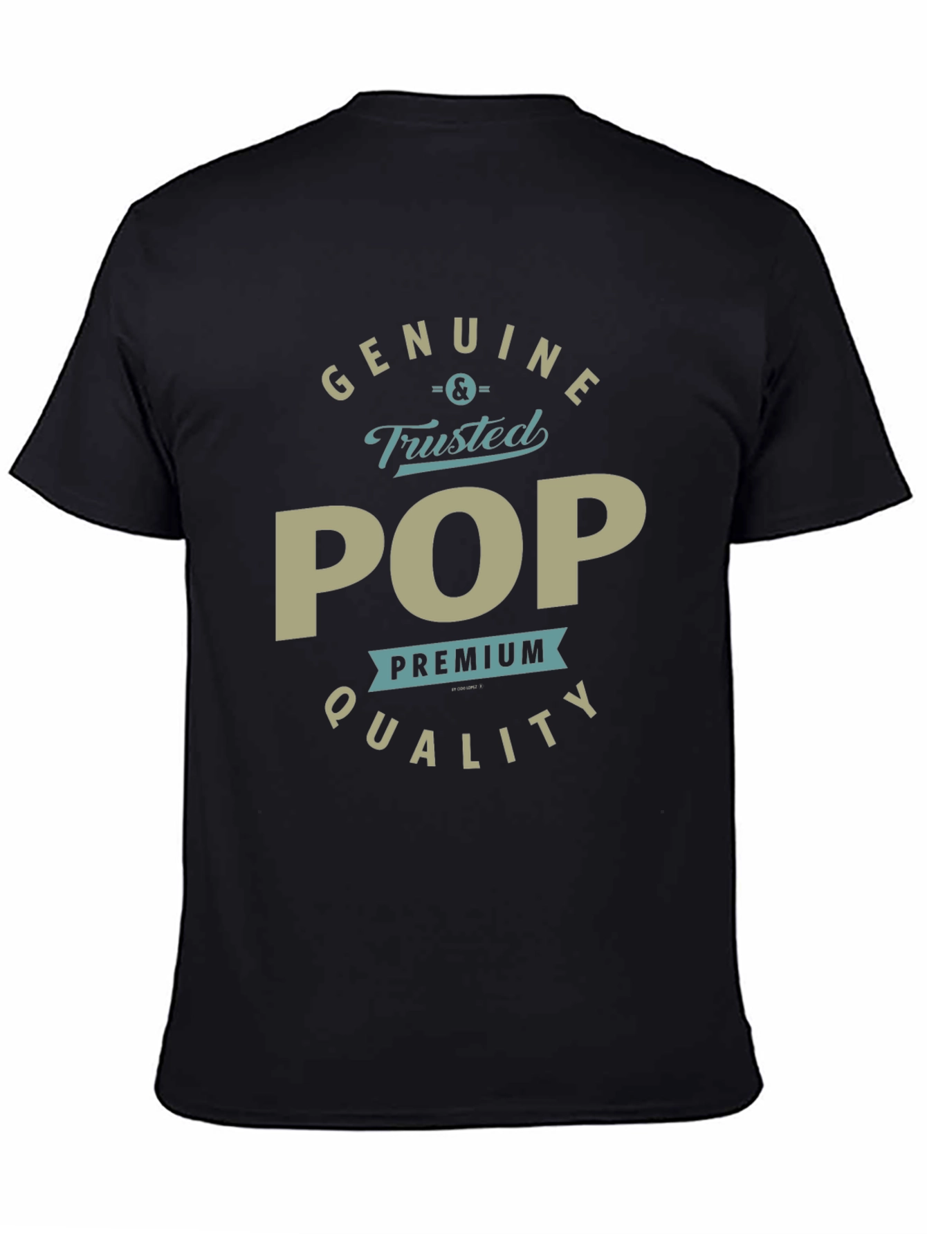 Genuine & Trusted POP Premium Quality T-Shirt