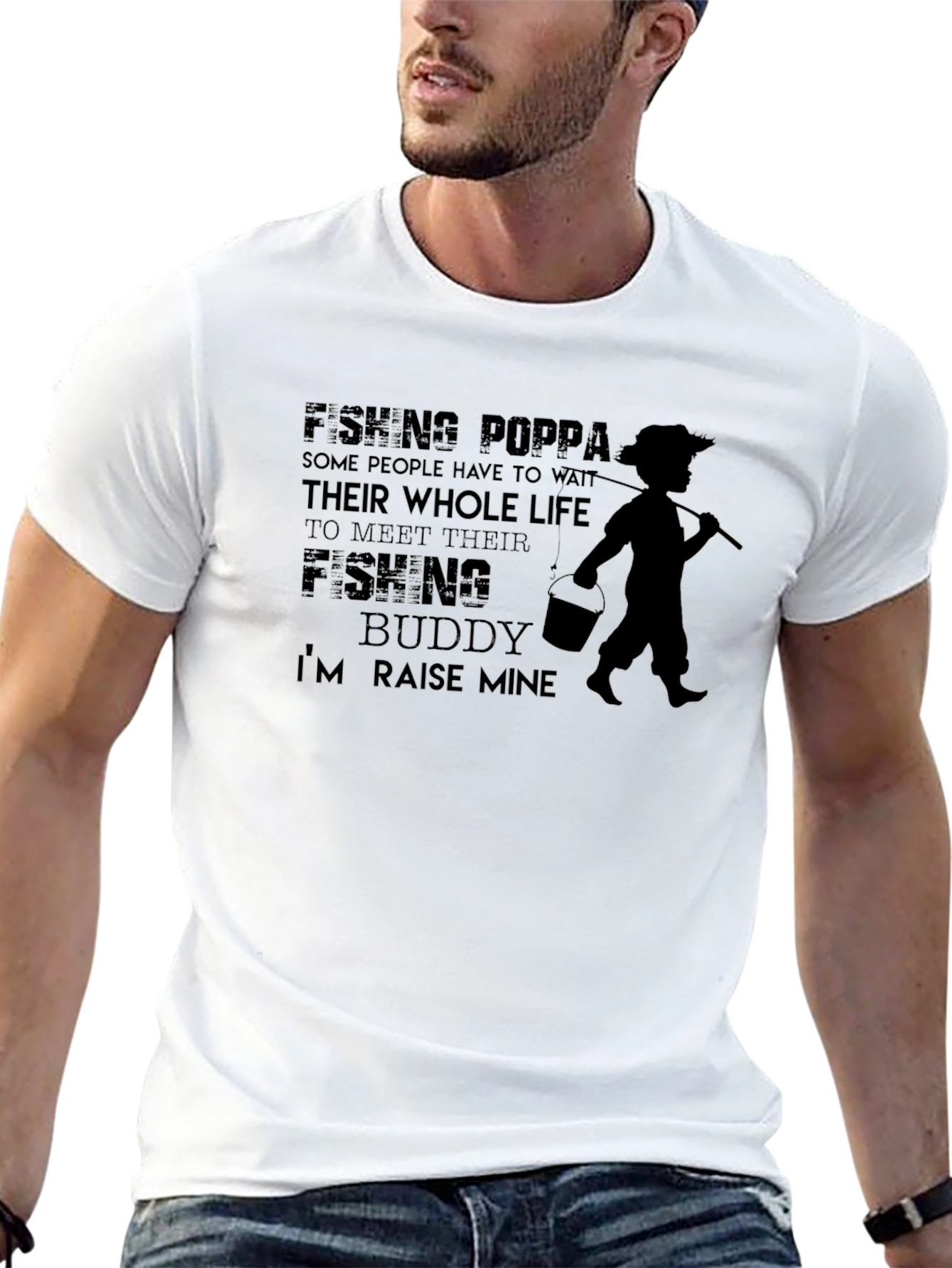 Fishing Poppa T-Shirt - Raise Mine Design