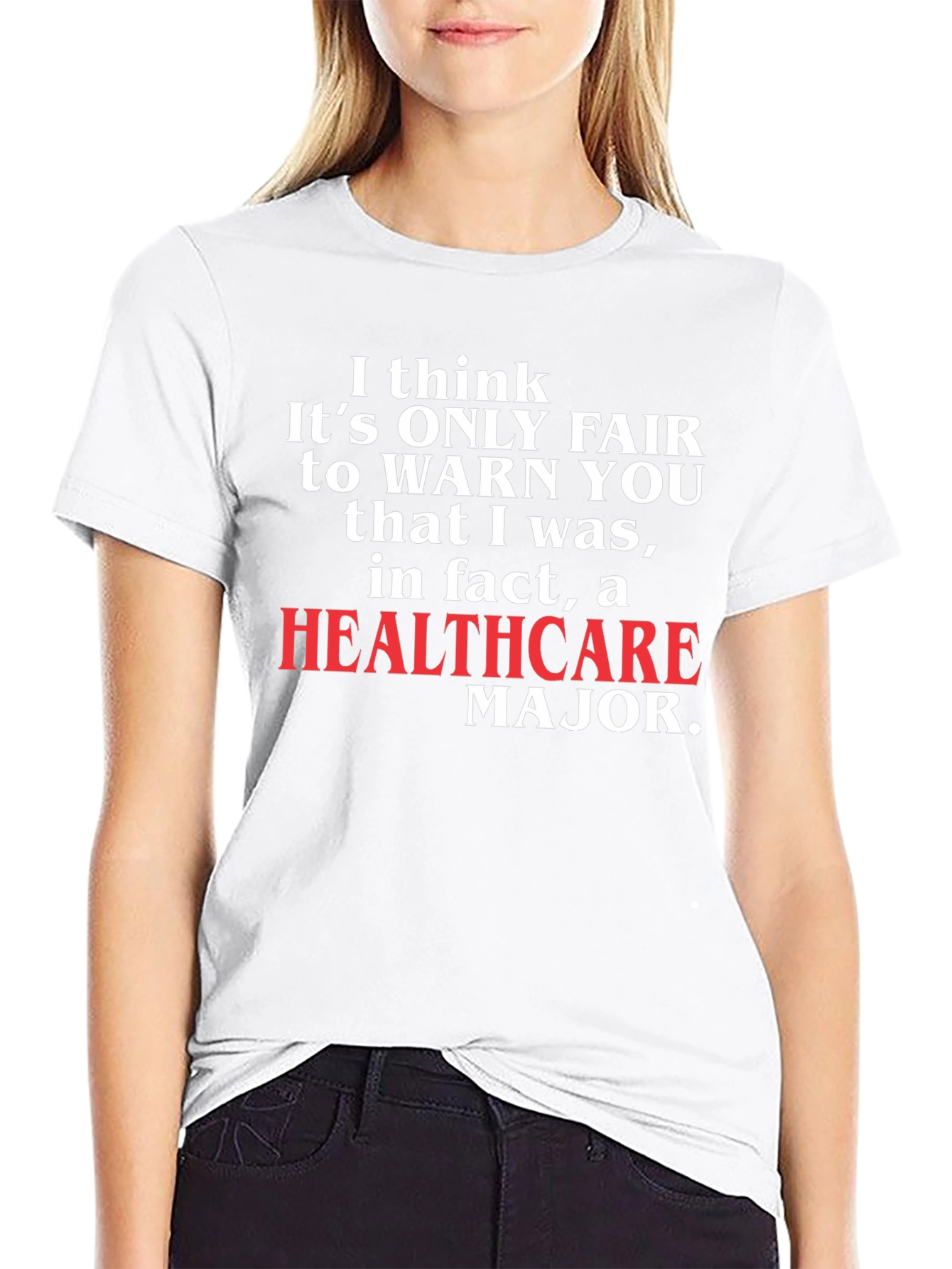Healthcare Major T-Shirt Funny Novelty Tee