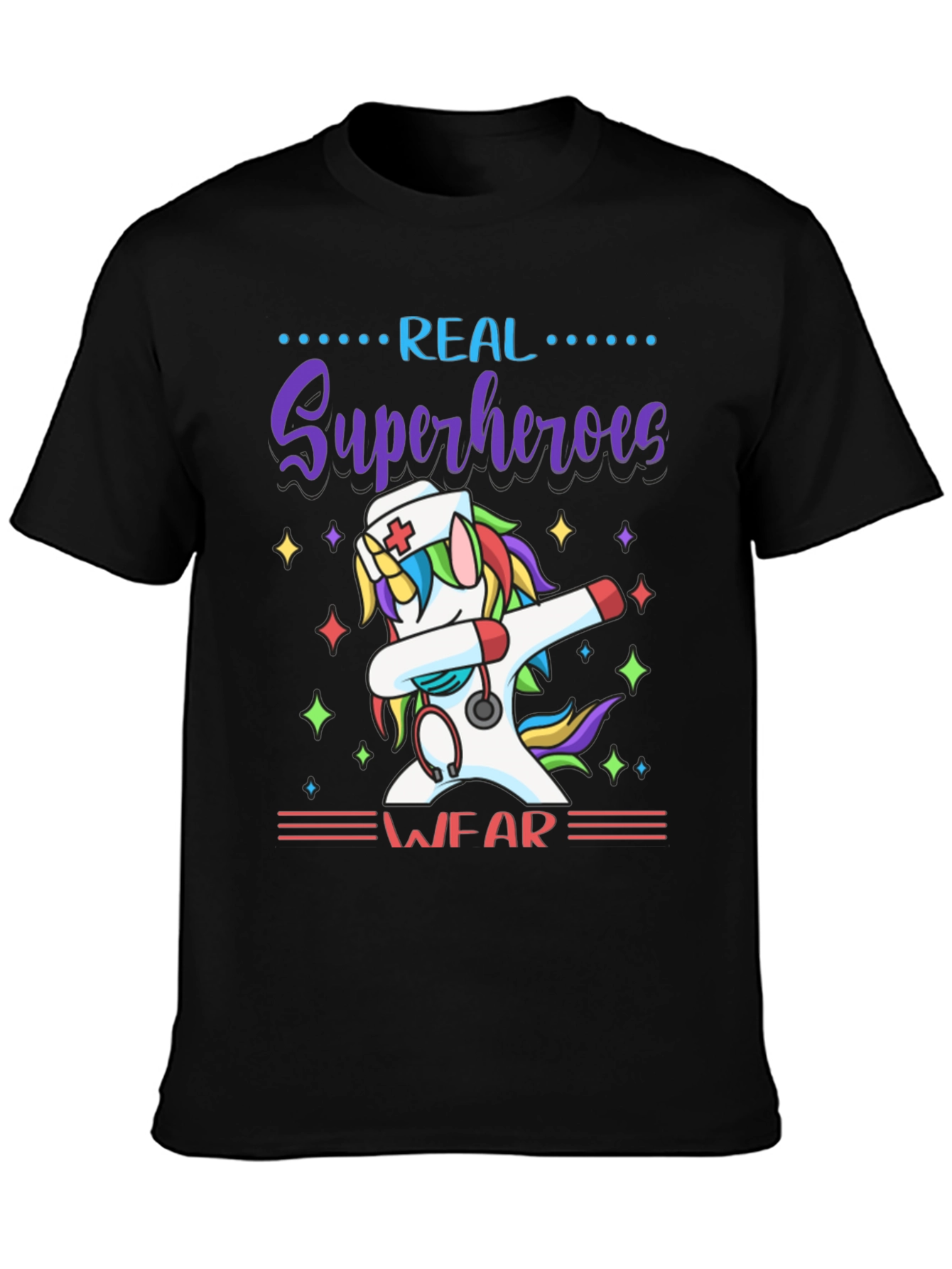 Real Superheroes Wear Unicorn Nurse T-Shirt