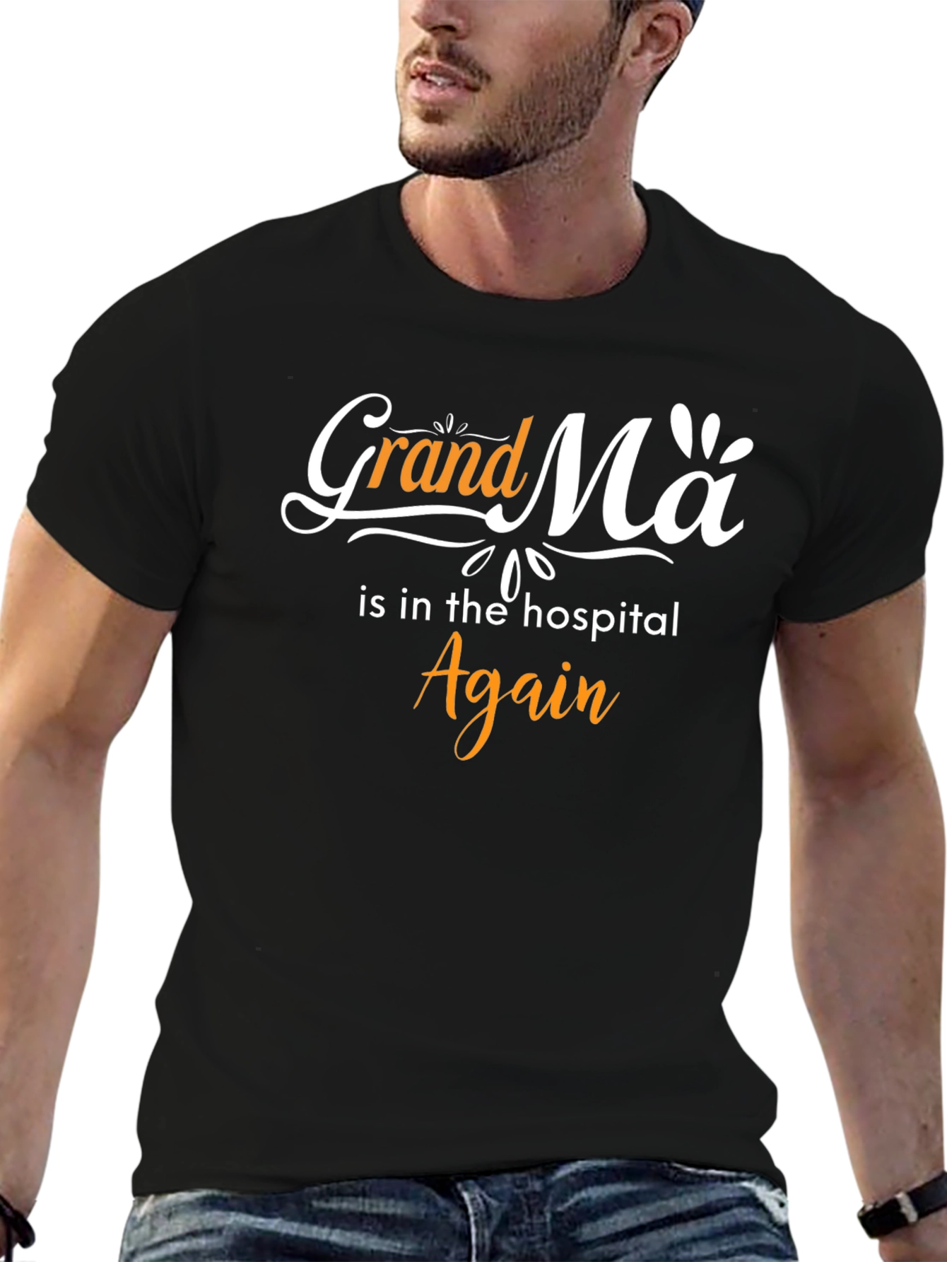 Grandma Is In The Hospital Again Tee