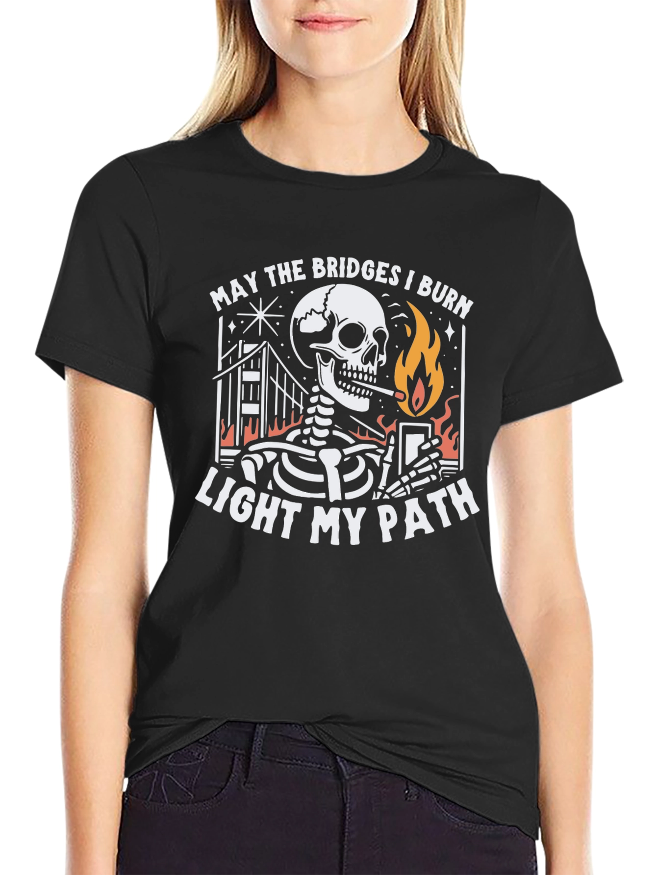 May the Bridges I Burn T-Shirt