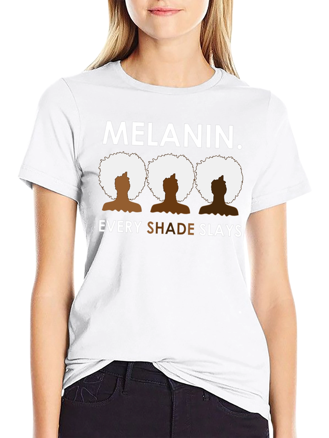 Melanin Every Shade Slays Black Graphic Tee