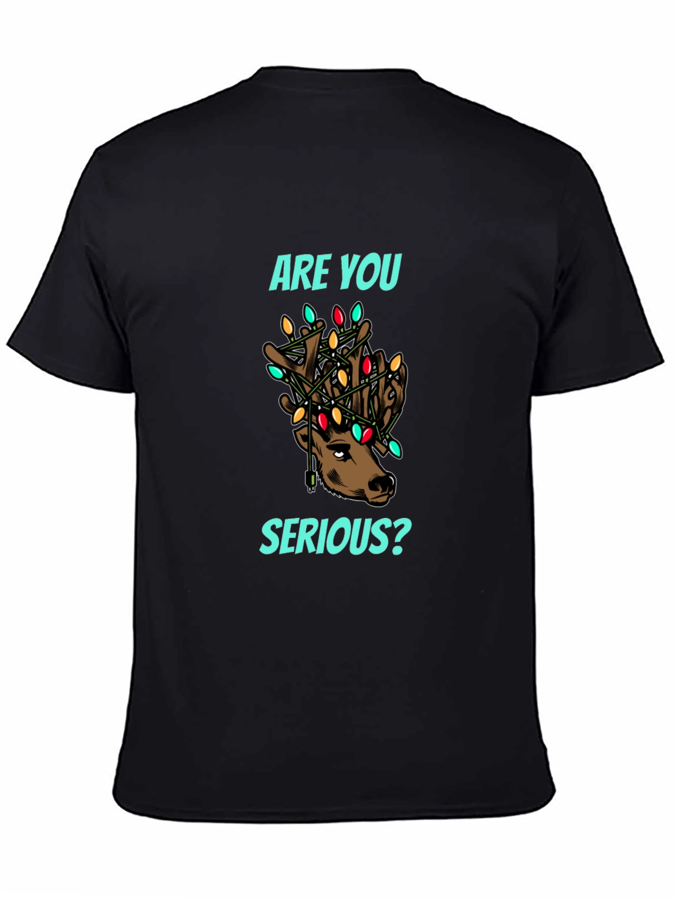 Are You Serious? Reindeer Christmas Lights T-Shirt