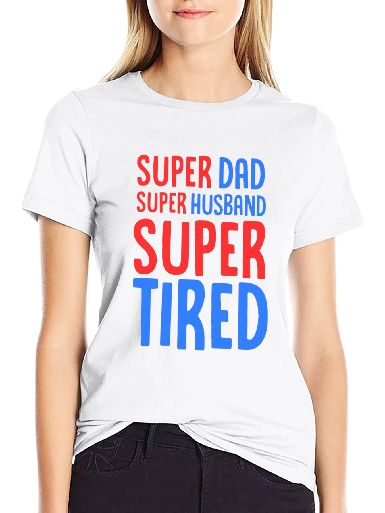 Super Dad Husband Tired T-Shirt