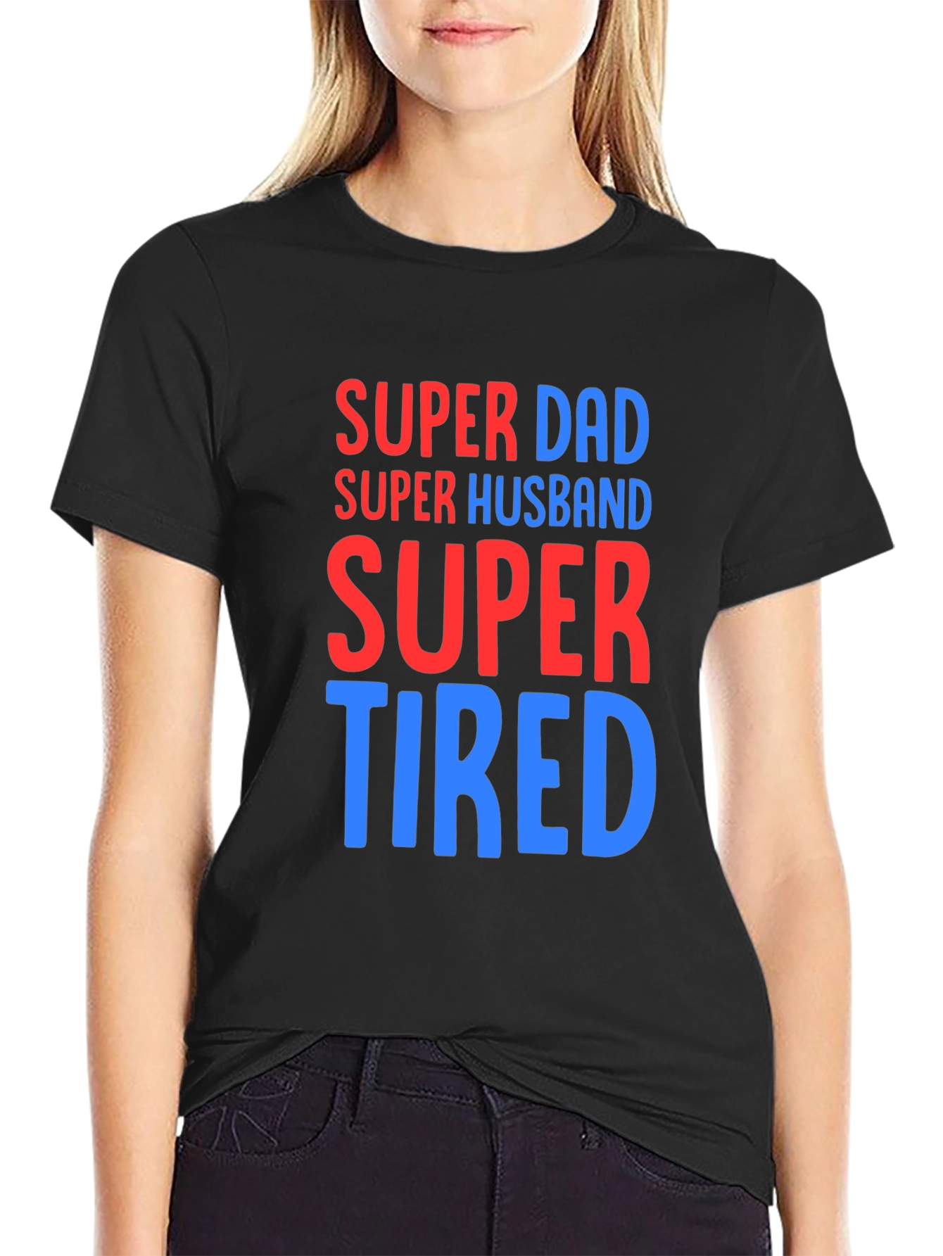 Super Dad Husband Tired T-Shirt