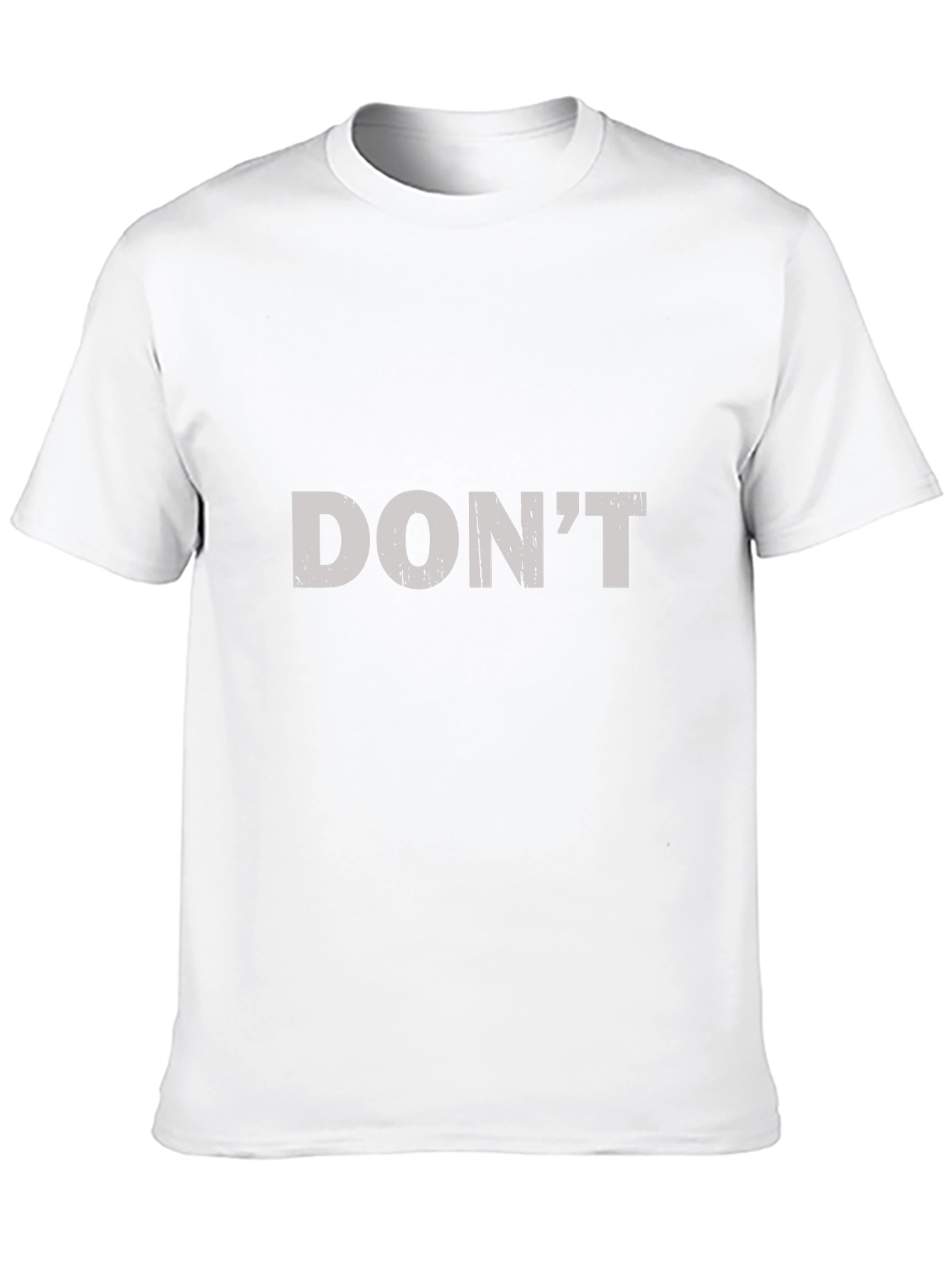 Distressed Graphic Tee - DONT Slogan T-Shirt