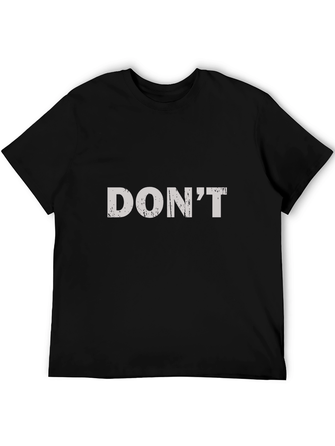 Distressed Graphic Tee - DONT Slogan T-Shirt