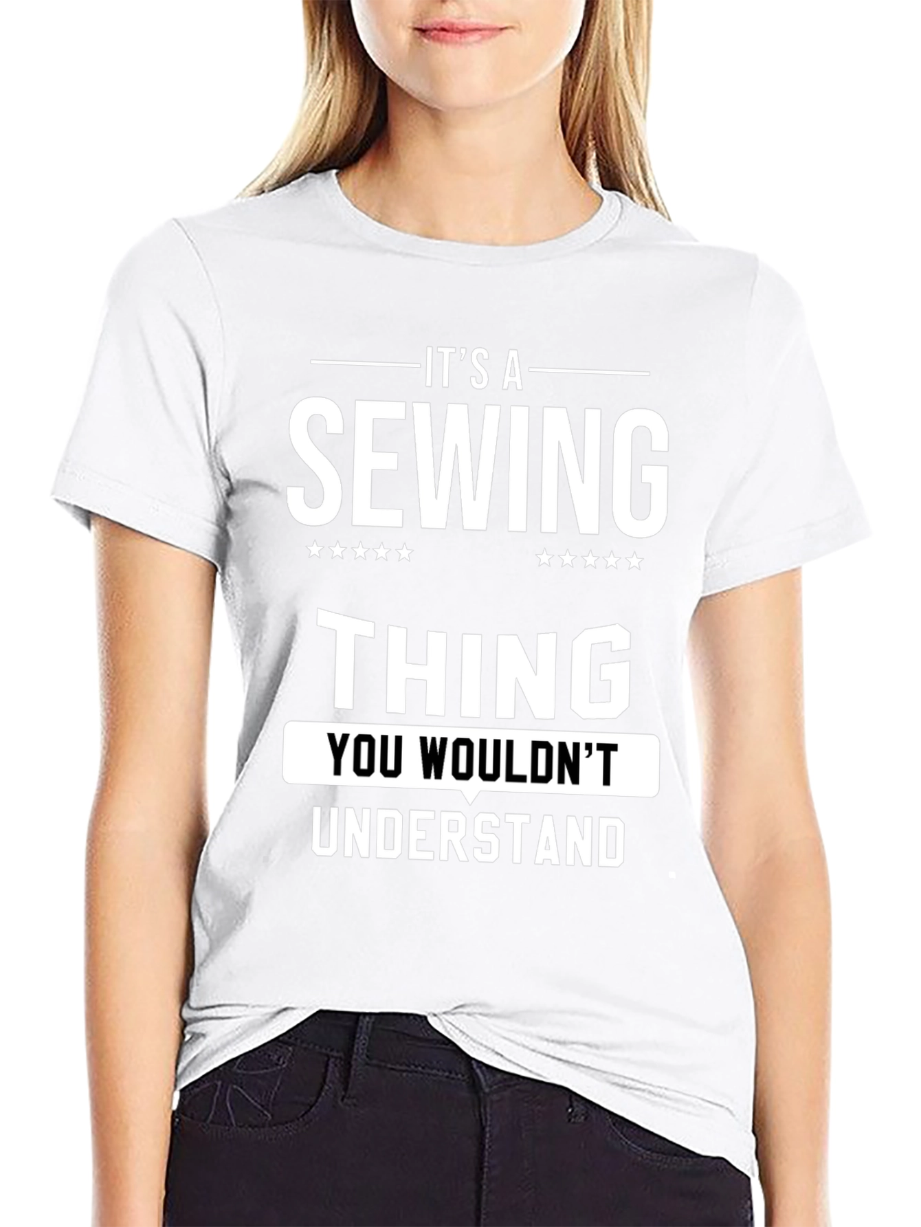 Its a Sewing Thing T-Shirt - Unique Design