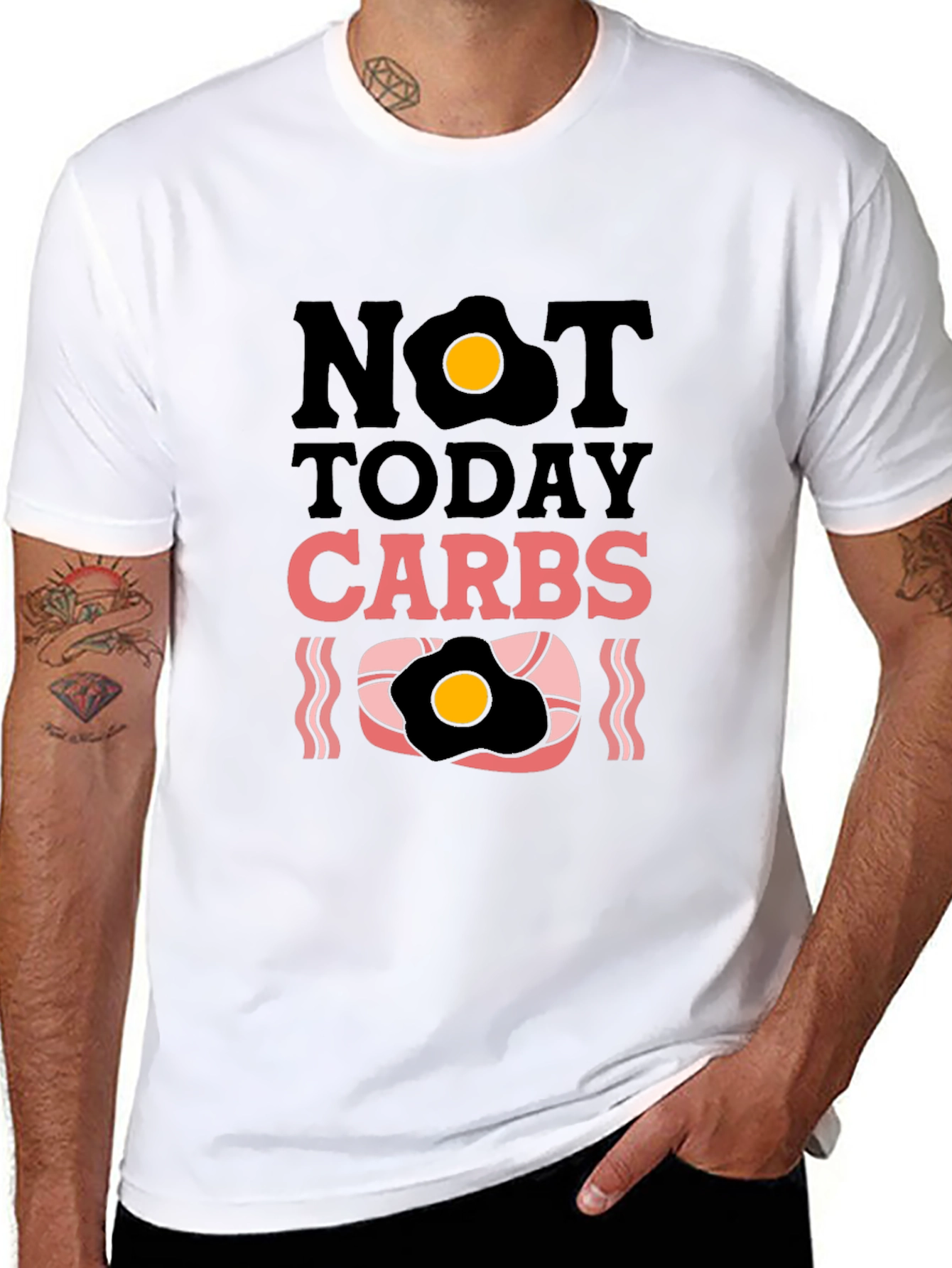 Not Today Carbs Graphic T-Shirt